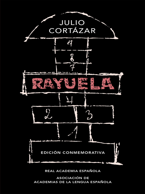 Title details for Rayuela by Julio Cortázar - Wait list